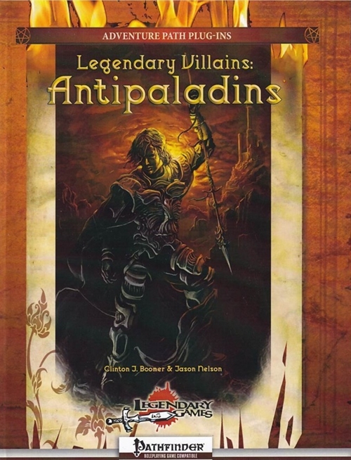 Pathfinder - Antipaladins - Legendary Villains   (B Grade) (Genbrug)
